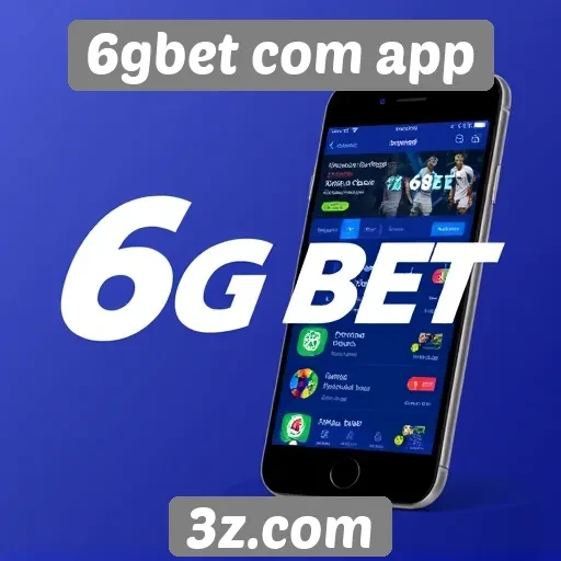 Avaliação do app 6gbet para dispositivos móveis